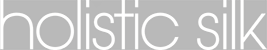 Holistic Silk