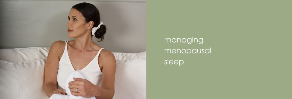 Holistic Silk Managing Menopausal Sleep